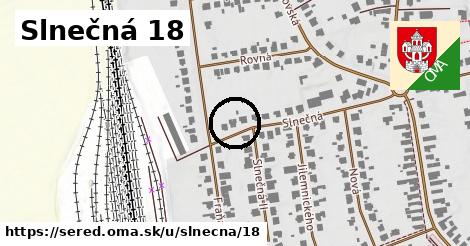 Slnečná 18, Sereď