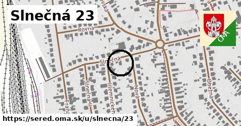 Slnečná 23, Sereď