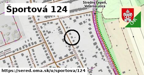 Športová 124, Sereď