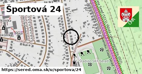 Športová 24, Sereď