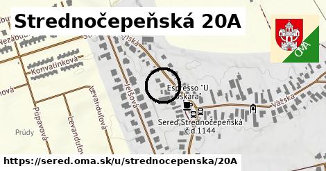 Strednočepeňská 20A, Sereď