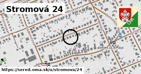 Stromová 24, Sereď