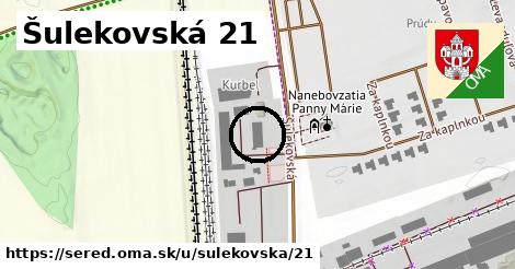 Šulekovská 21, Sereď