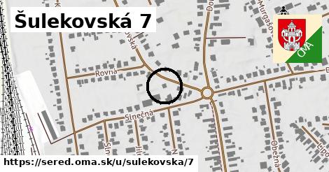 Šulekovská 7, Sereď