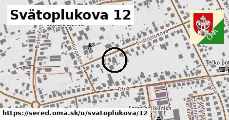 Svätoplukova 12, Sereď