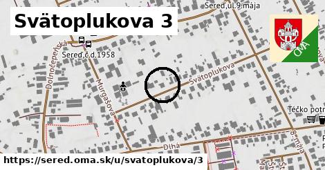 Svätoplukova 3, Sereď