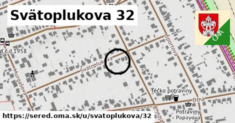 Svätoplukova 32, Sereď