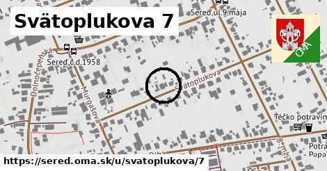 Svätoplukova 7, Sereď