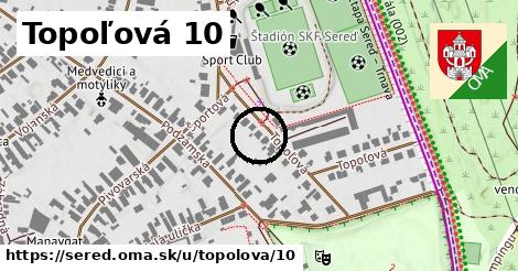 Topoľová 10, Sereď