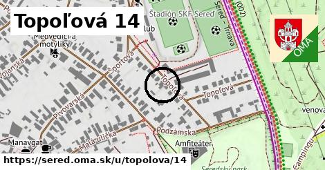 Topoľová 14, Sereď