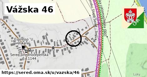 Vážska 46, Sereď