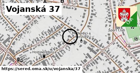 Vojanská 37, Sereď