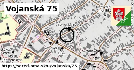 Vojanská 75, Sereď