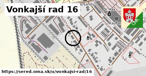 Vonkajší rad 16, Sereď