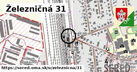 Železničná 31, Sereď