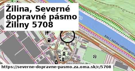 Žilina, Severné dopravné pásmo Žiliny <span class="supisne">5708</span>