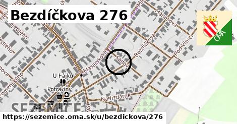 Bezdíčkova 276, Sezemice