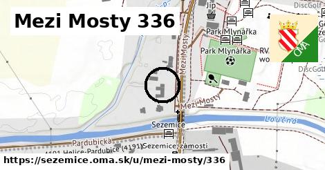 Mezi Mosty 336, Sezemice