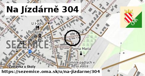 Na Jízdárně 304, Sezemice