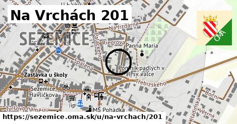 Na Vrchách 201, Sezemice