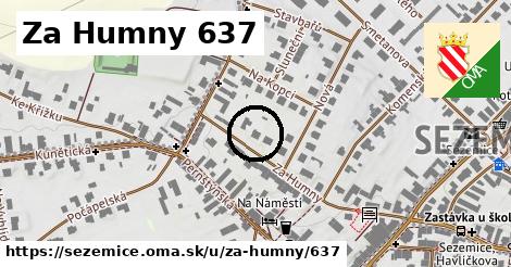 Za Humny 637, Sezemice