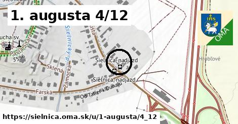 1. augusta 4/12, Sielnica