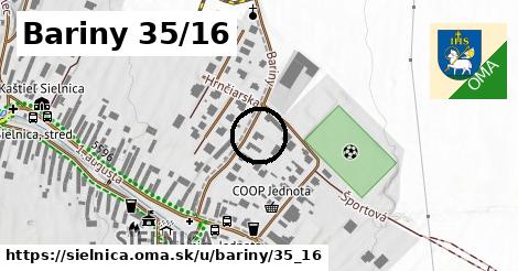 Bariny 35/16, Sielnica