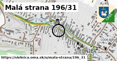 Malá strana 196/31, Sielnica