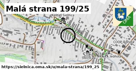 Malá strana 199/25, Sielnica