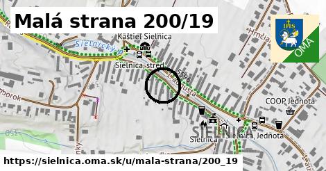 Malá strana 200/19, Sielnica