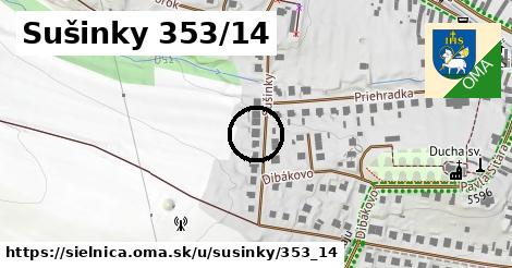 Sušinky 353/14, Sielnica
