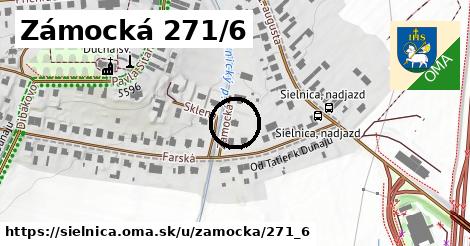 Zámocká 271/6, Sielnica