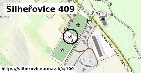 Šilheřovice <span class="supisne">409</span>