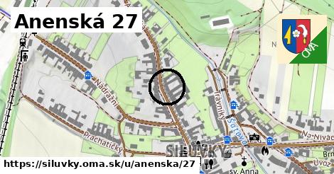 Anenská 27, Silůvky