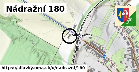 Nádražní 180, Silůvky