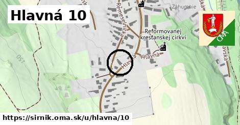 Hlavná 10, Sirník