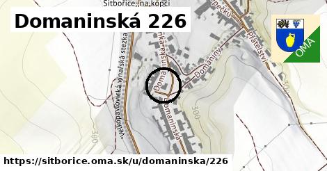 Domaninská 226, Šitbořice