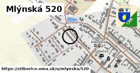 Mlýnská 520, Šitbořice