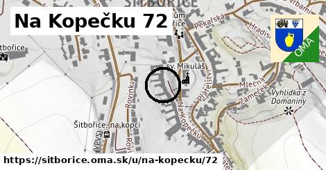 Na Kopečku 72, Šitbořice