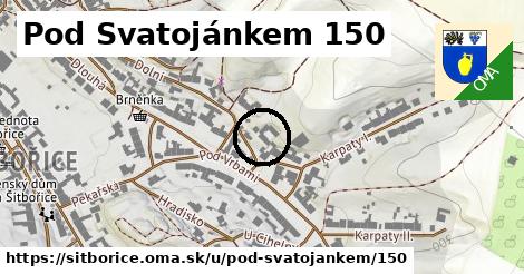 Pod Svatojánkem 150, Šitbořice