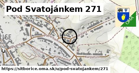 Pod Svatojánkem 271, Šitbořice