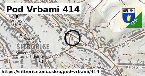 Pod Vrbami 414, Šitbořice