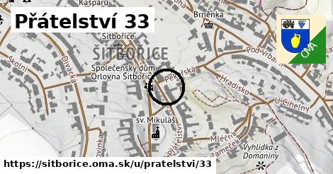 Přátelství 33, Šitbořice