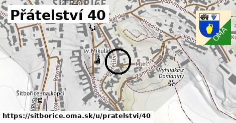 Přátelství 40, Šitbořice
