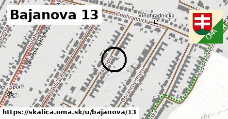 Bajanova 13, Skalica