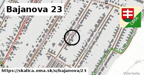 Bajanova 23, Skalica