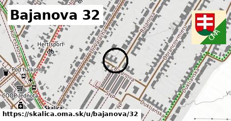 Bajanova 32, Skalica