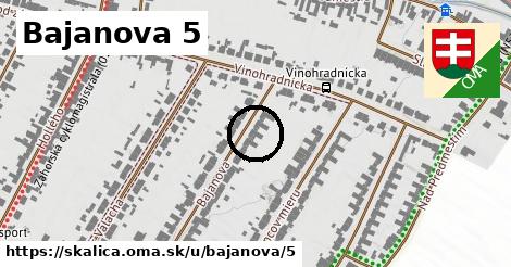 Bajanova 5, Skalica