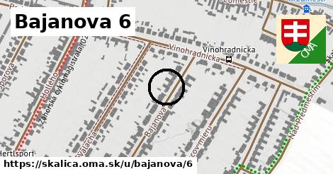 Bajanova 6, Skalica