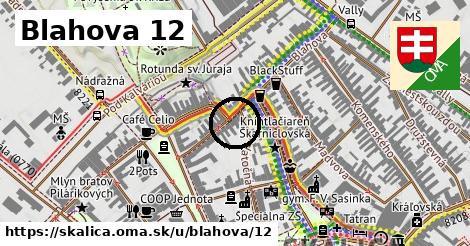 Blahova 12, Skalica